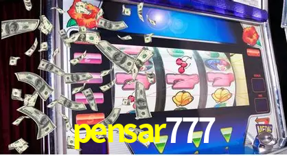 pensar777: A Experiência de Casino com Jogos de Mesa ao Vivo